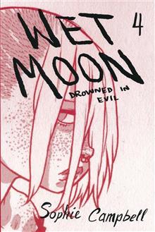 WET MOON GN VOL 04 DROWNED IN EVIL NEW ED