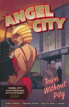 ANGEL CITY TP TOWN WITHOUT PITY