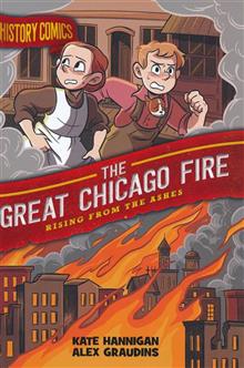 HISTORY COMICS GN GREAT CHICAGO FIRE