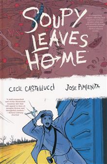 SOUPY LEAVES HOME HC