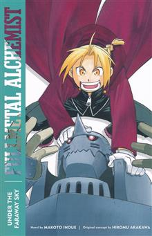 FULLMETAL ALCHEMIST UNDER FARAWAY SKY PROSE NOVEL SC