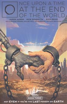 ONCE UPON A TIME AT THE END OF THE WORLD TP VOL 03