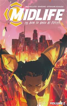 MIDLIFE OR HOW TO HERO AT FIFTY TP VOL 01