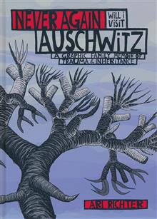 NEVER AGAIN WILL I VISIT AUSCHWITZ HC A GRAPHIC FAMILY MEMOIR OF TRAUMA & INHERITANCE (MR)