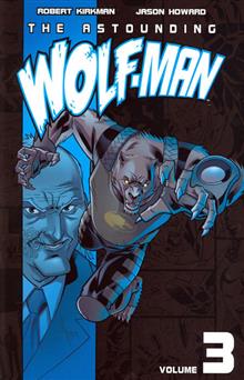 ASTOUNDING WOLF MAN VOL 3 TP
