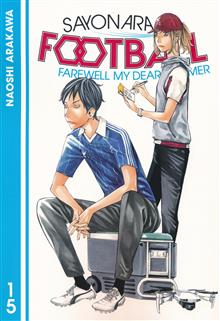 SAYONARA FOOTBALL GN VOL 15