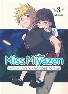 MISS MIYAZEN WOULD LOVE TO GET CLOSER TO YOU GN VOL 03