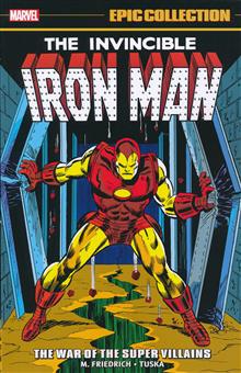 IRON MAN EPIC COLLECT THE WAR OF SUPER VILLAINS TP VOL #6