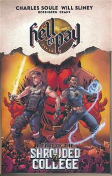 HELL TO PAY TP A TALE OF THE SHROUDED COLLEGE