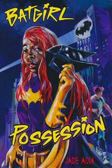 BATGIRL POSSESSION HC NOVEL