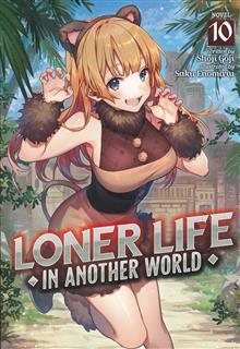 LONER LIFE IN ANOTHER WORLD LIGHT NOVEL SC VOL 10