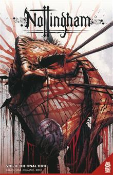 NOTTINGHAM TP VOL 3 THE FINAL TITHE (MR)