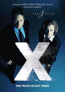 X-FILES THE TRUTH IS OUT THERE TP (PROSE)
