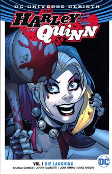 HARLEY QUINN TP VOL 01 DIE LAUGHING (REBIRTH)