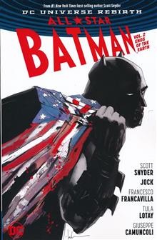 ALL-STAR BATMAN TP VOL 02 ENDS OF THE EARTH (REBIRTH)