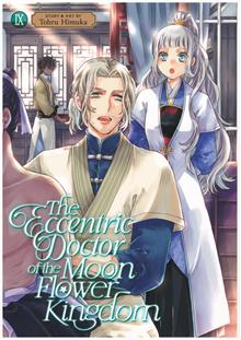 ECCENTRIC DOCTOR OF MOON FLOWER KINGDOM GN VOL 09
