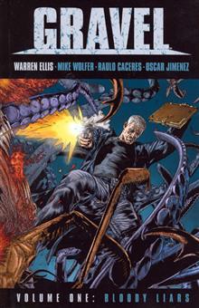 GRAVEL VOL 1 BLOODY LIARS HC (MR)