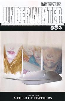 UNDERWINTER TP VOL 02 FIELD OF FEATHERS (MR)