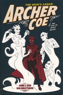 ARCHER COE GN VOL 02 WAY OF DUSTY DEATH