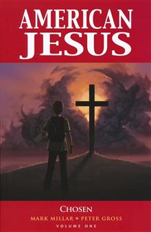 AMERICAN JESUS TP VOL 01 CHOSEN (NEW EDITION) (MR)