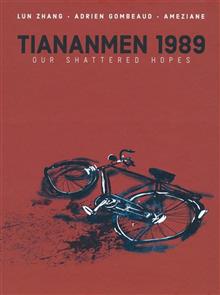 TIANANMEN 1989 OUR SHATTERED HOPES HC