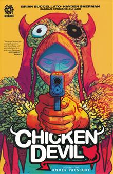 CHICKEN DEVIL TP VOL 01 UNDER PRESSURE