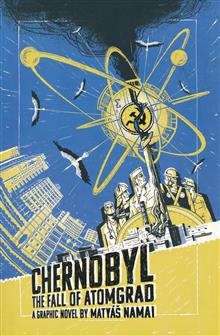 CHERNOBYL FALL OF ATOMGRAD GN