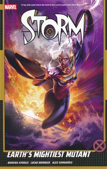 STORM TP VOL 01 EARTHS MIGHTIEST MUTANT