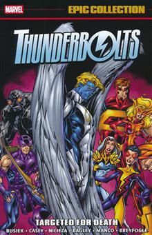 THUNDERBOLTS EPIC COLLECT TP VOL 03 TARGETED FOR DEATH