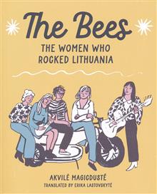 BEES TP THE WOMEN WHO ROCKED LITHUANIA (MR)