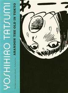 ABANDON THE OLD IN TOKYO GN YOSHIHIRO TATSUMI (MR)