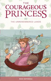 COURAGEOUS PRINCESS TP VOL 02 UNREMEMBERED LANDS