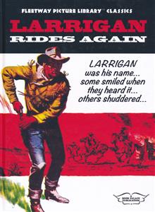 LARRIGAN RIDES AGAIN HC