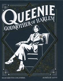 QUEENIE GODMOTHER OF HARLEM HC
