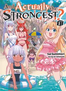 AM I ACTUALLY THE STRONGEST L NOVEL VOL 05