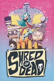 SHRED OR DEAD GN