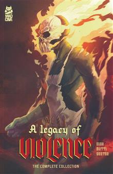 A LEGACY OF VIOLENCE COLLECTION TP (MR)
