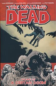 WALKING DEAD TP VOL 28 A CERTAIN DOOM (MR)