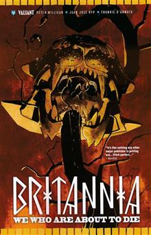 BRITANNIA TP VOL 02 WE WHO ARE ABOUT TO DIE