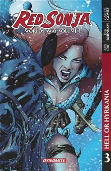 RED SONJA WORLDS AWAY TP VOL 03 HELL OR HYRKANIA
