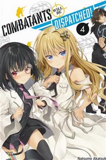 COMBATANTS WILL BE DISPATCHED LIGHT NOVEL SC VOL 04
