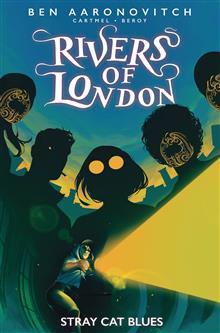 RIVERS OF LONDON STRAY CAT BLUES TP (MR)