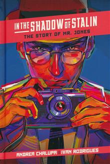 IN THE SHADOW OF STALIN HC THE STORY OF MR. JONES
