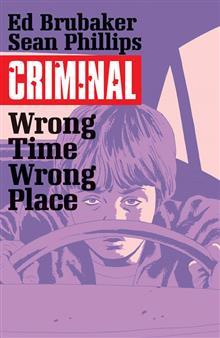 CRIMINAL TP VOL 07 WRONG TIME WRONG PLACE (MR)