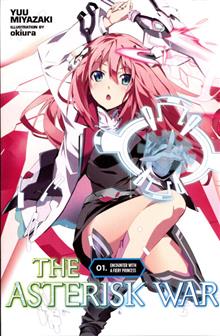 ASTERISK WAR LIGHT NOVEL VOL 01