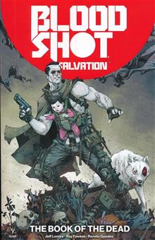 BLOODSHOT SALVATION TP VOL 02 THE BOOK OF THE DEAD