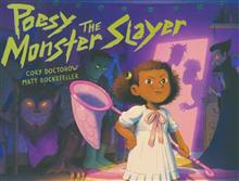 POESY THE MONSTER SLAYER PICTUREBOOK HC