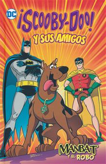?SCOOBYDOO! Y SUS AMIGOS VOL 1 MANBAT Y EL ROBO HC (Spanish Edition)