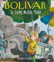 BOL?VAR SE COME NUEVA YORK HC (Spanish Edition)