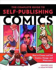 COMPLETE GUIDE TO SELF PUBLISHING COMICS SC